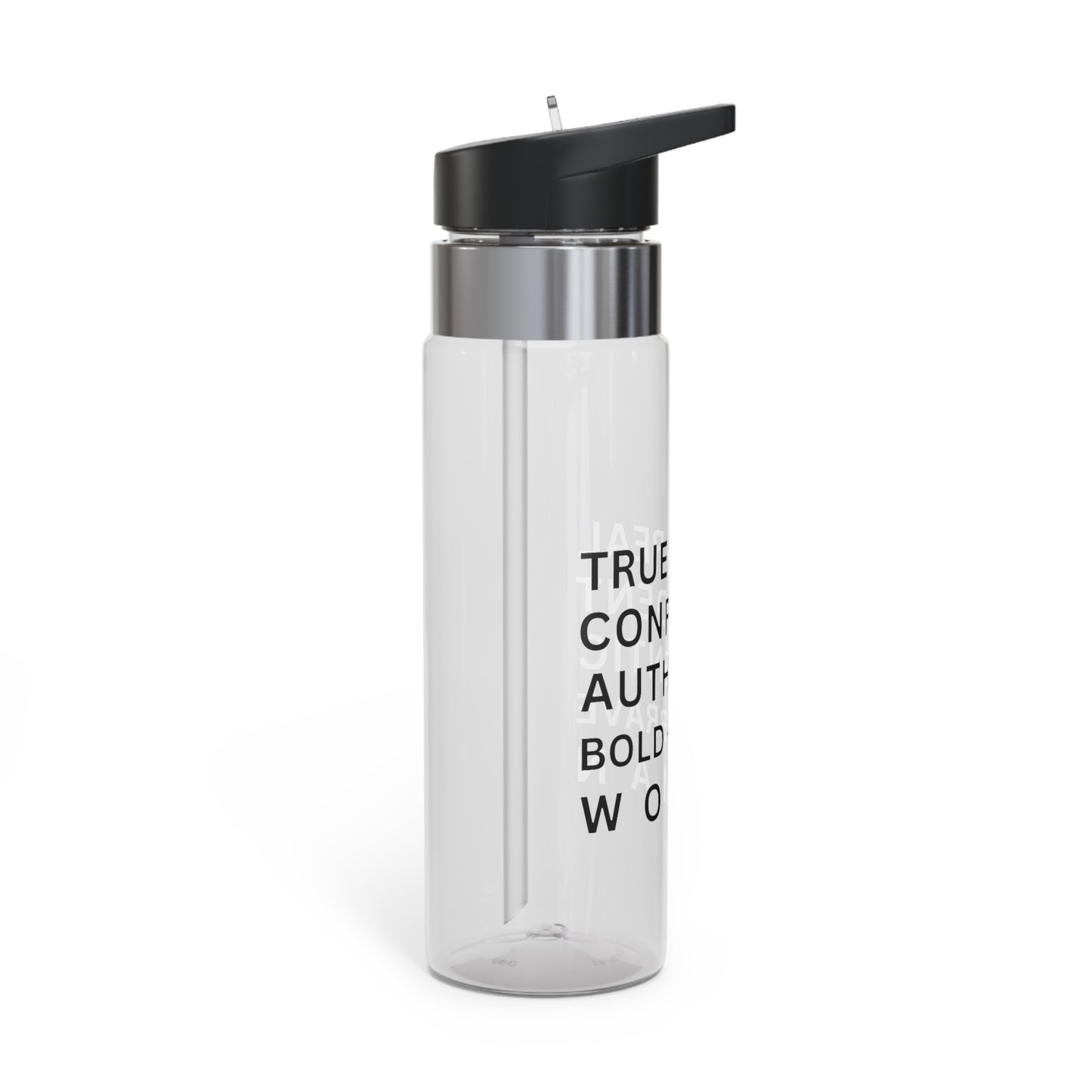 TRUE + REAL CONFIDENT AUTHENTIC BOLD + BRAVE WOMAN Kensington Tritan™ Sport Bottle, 20oz