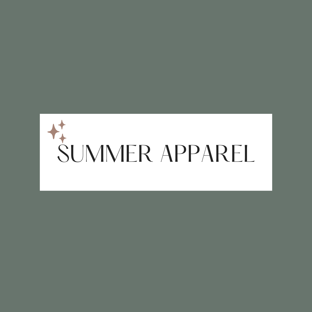 Summer Apparel + Gifts