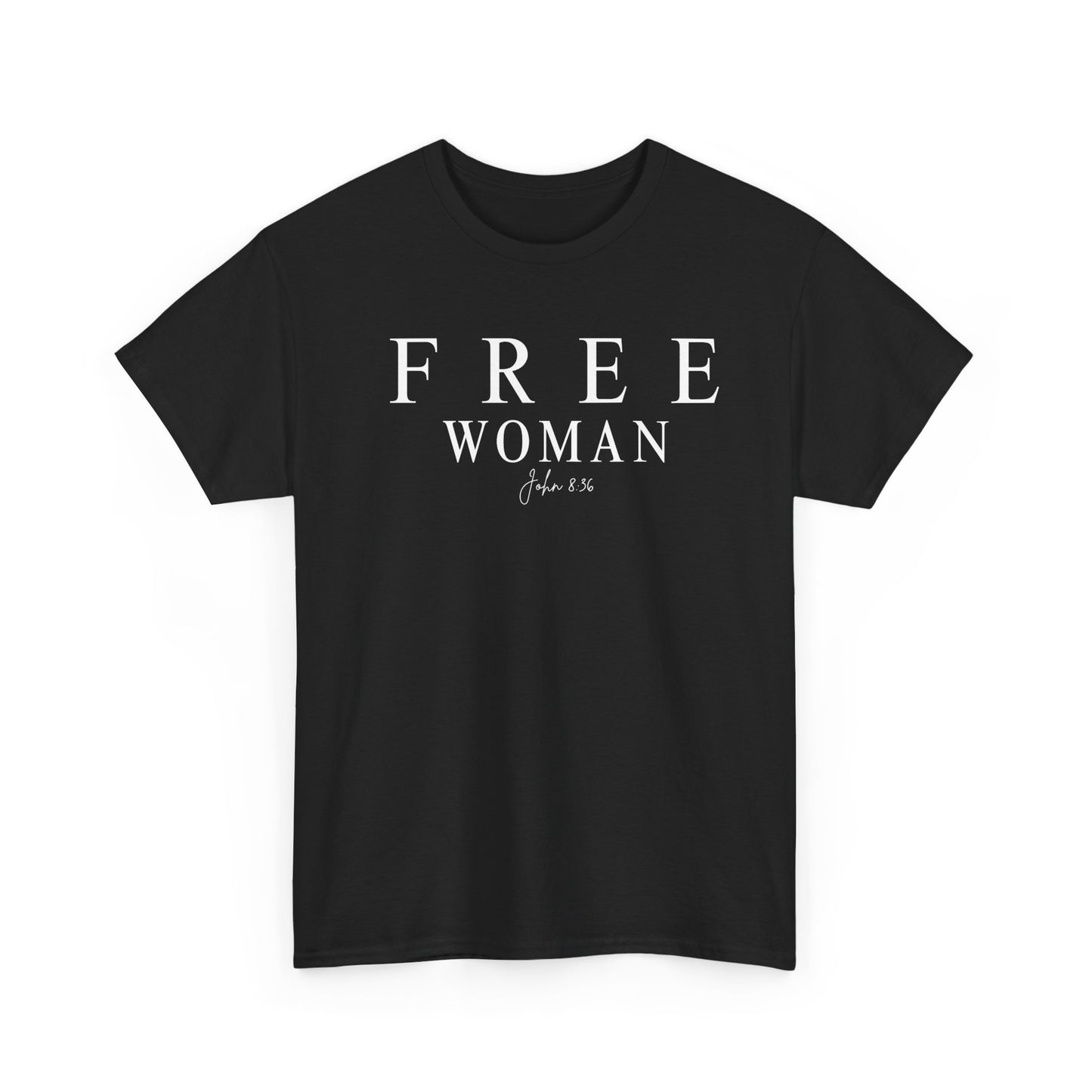 Free Woman Tee,  John 8:36— Inspirational Christian Women's T‑Shirt (Galatians 5:1)