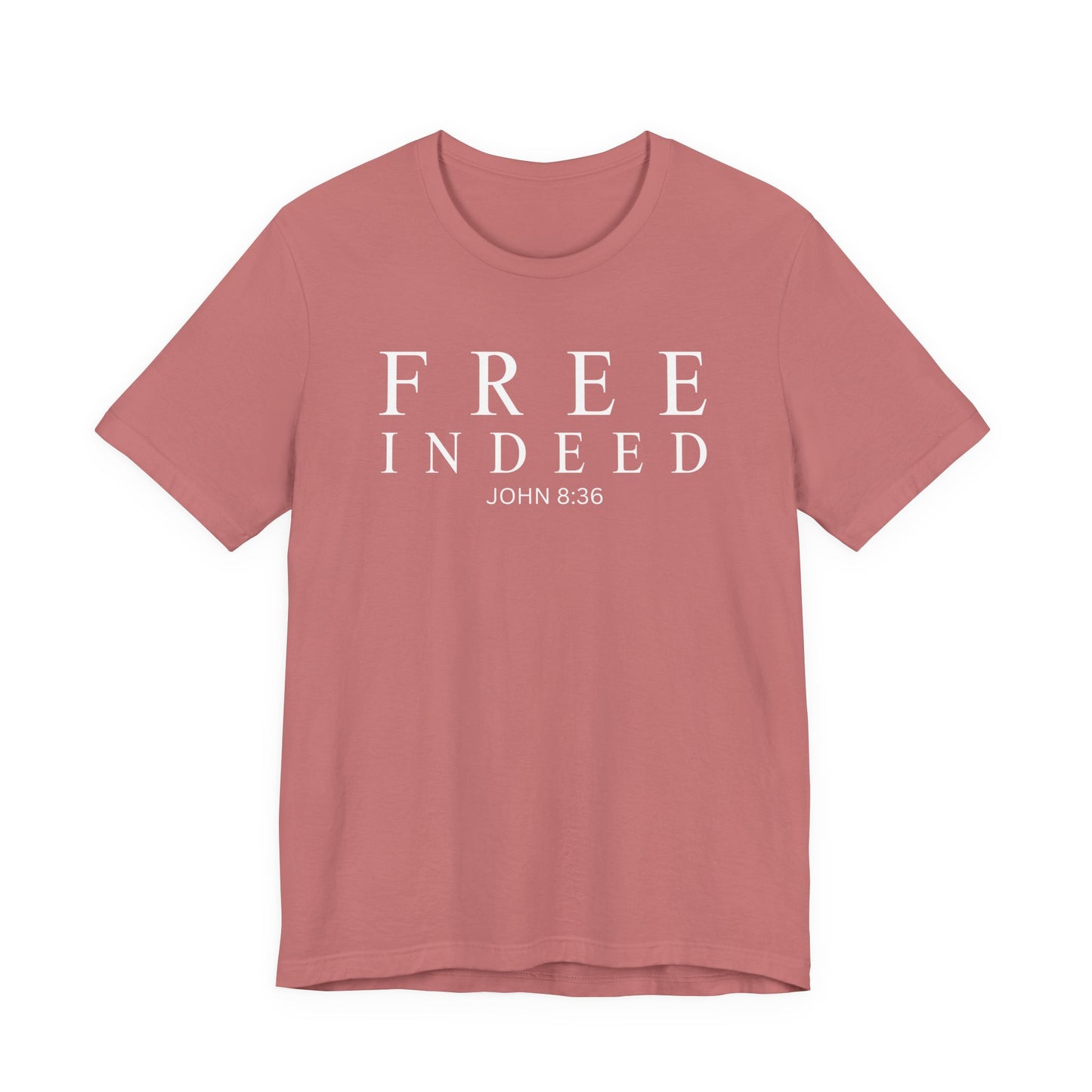 Free Indeed John 8:36 Christian T-Shirt