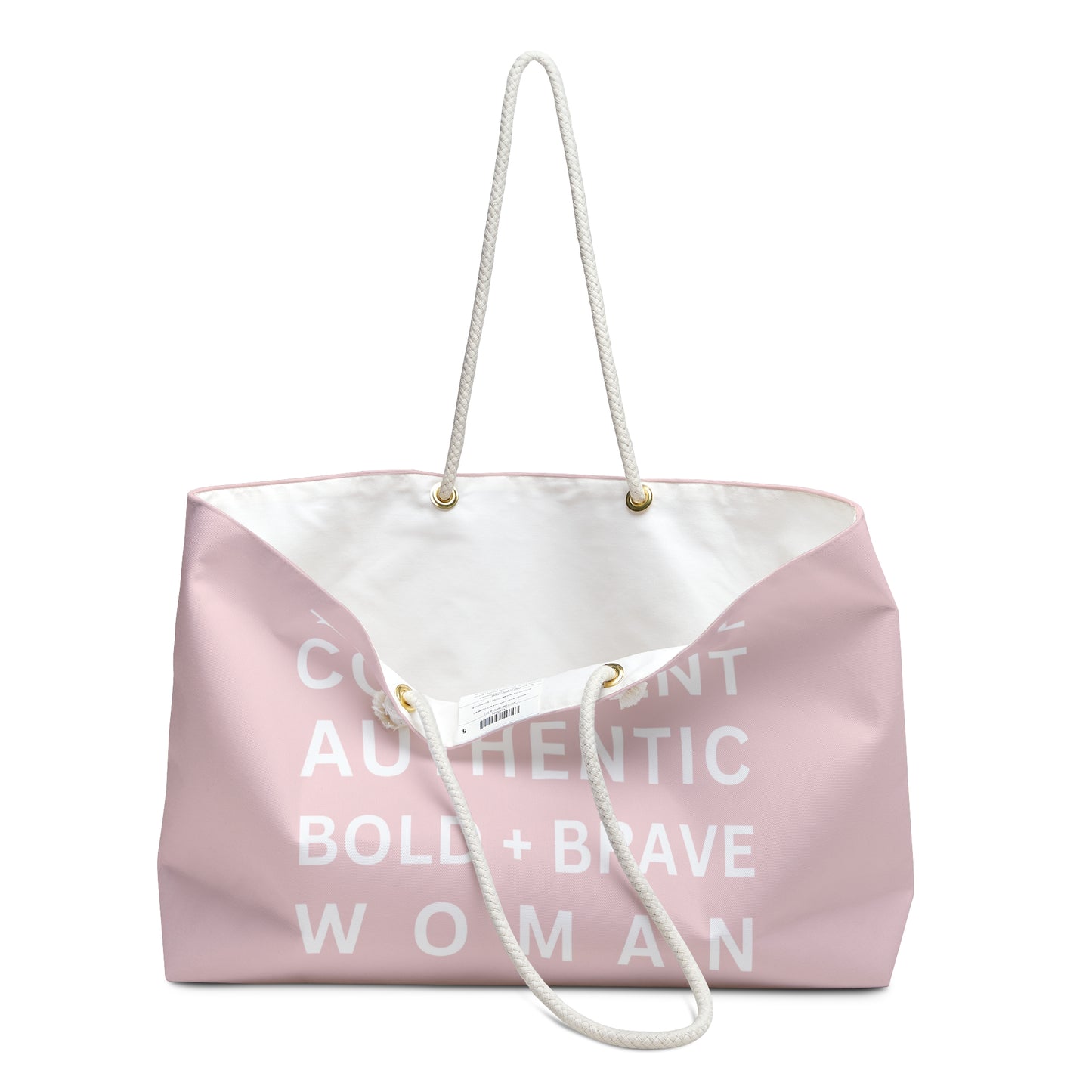 TRUE + REAL CONFIDENT AUTHENTIC BOLD + BRAVE WOMAN Weekender Bag