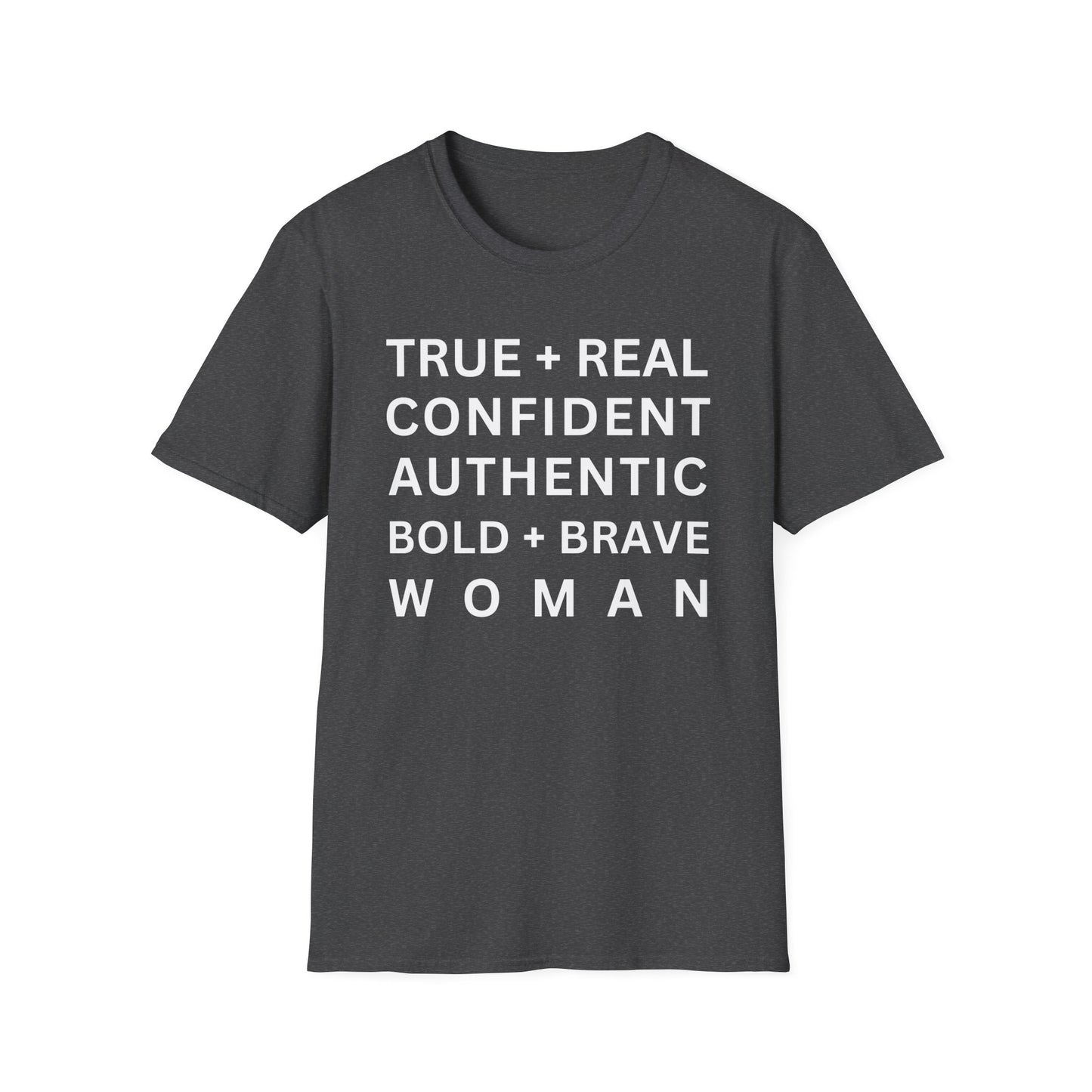 Inspirational 'TRUE + REAL CONFIDENT AUTHENTIC BOLD + BRAVE WOMAN Heavy Cotton Tee' T-Shirt
