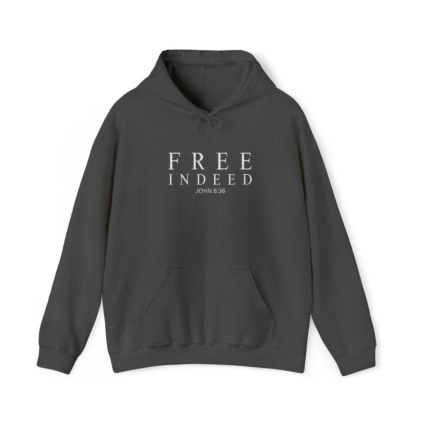 Free Indeed Hoodie, John 8:36 – Inspirational Christian Faith Pullover