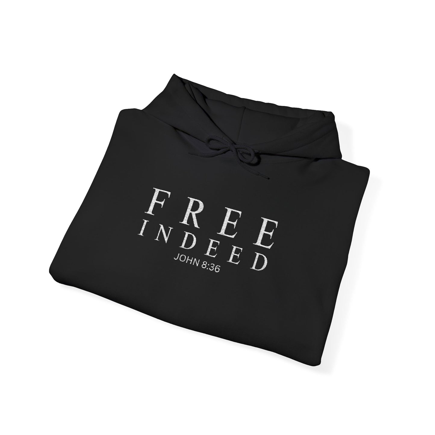 Free Indeed Hoodie, John 8:36 – Inspirational Christian Faith Pullover