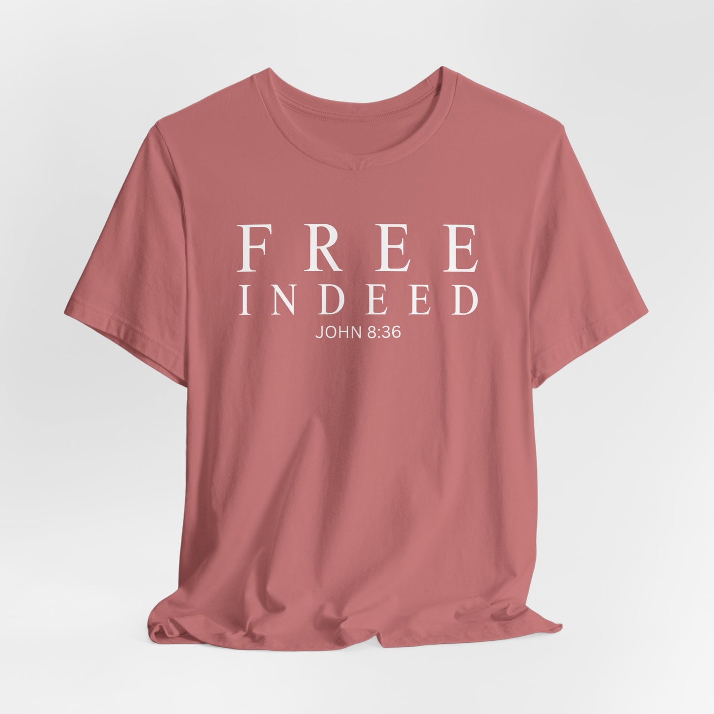 Free Indeed John 8:36 Christian T-Shirt