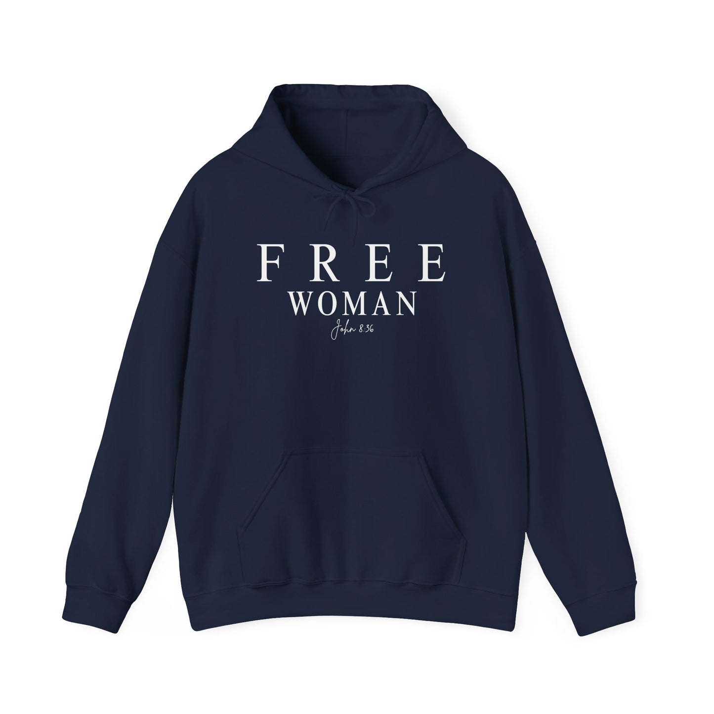 Free Woman Hoodie – 'Free Woman John 8:36' Inspirational Christian Sweatshirt