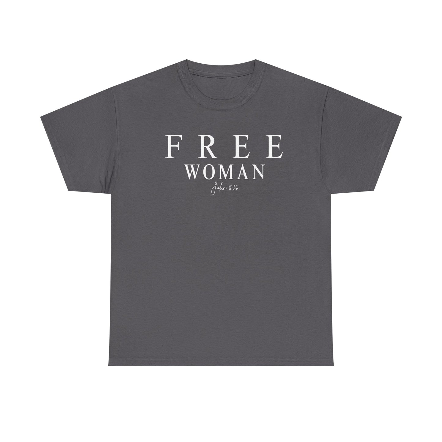 Free Woman Tee,  John 8:36— Inspirational Christian Women's T‑Shirt (Galatians 5:1)